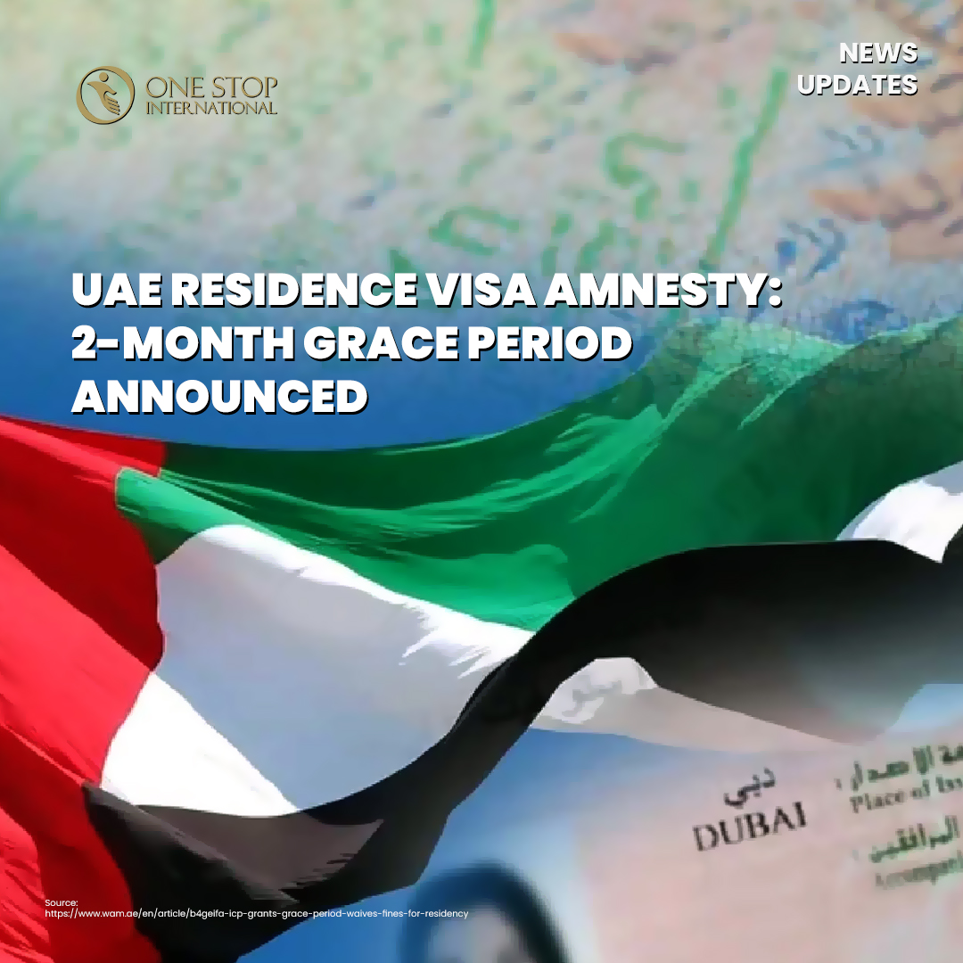 UAE Residence Visa Amnesty: 2-Month Grace Period Announced