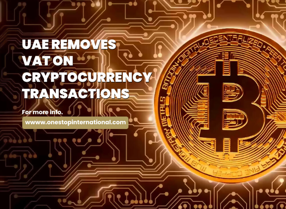 UAE Removes VAT on Cryptocurrency Transactions